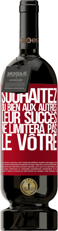 49,95 € | Vin rouge Édition Premium MBS® Réserve Souhaitez du bien aux autres, leur succès ne limitera pas le vôtre Étiquette Rouge. Étiquette personnalisable Réserve 12 Mois Récolte 2015 Tempranillo