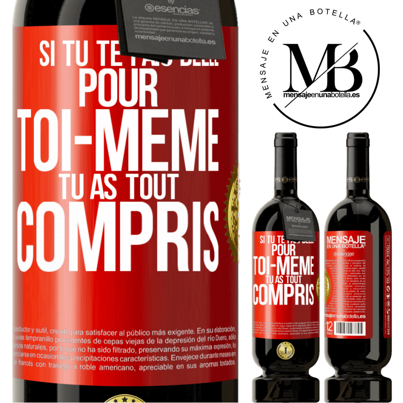 49,95 € Envoi gratuit | Vin rouge Édition Premium MBS® Réserve Si tu te fais belle pour toi-même, tu as tout compris Étiquette Rouge. Étiquette personnalisable Réserve 12 Mois Récolte 2014 Tempranillo