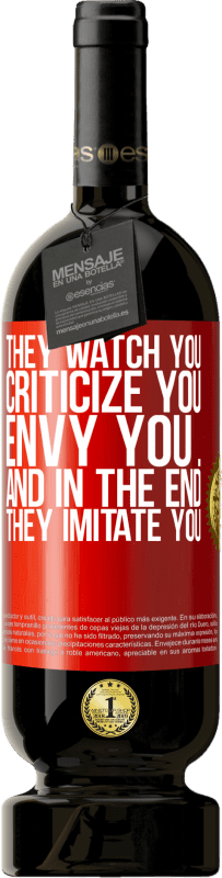 «Они следят за тобой, критикуют тебя, завидуют тебе ... и, в конце концов, они подражают тебе» Premium Edition MBS® Бронировать