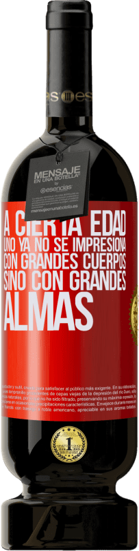 49,95 € | Vino Tinto Edición Premium MBS® Reserva A cierta edad uno ya no se impresiona con grandes cuerpos, sino con grandes almas Etiqueta Roja. Etiqueta personalizable Reserva 12 Meses Cosecha 2016 Tempranillo