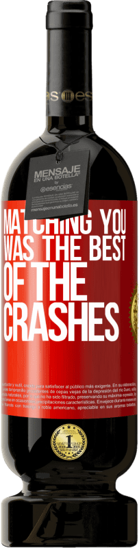 49,95 € 送料無料 | 赤ワイン プレミアム版 MBS® 予約する あなたに合ったのは最高のクラッシュだった 赤いタグ. カスタマイズ可能なラベル 予約する 12 月 収穫 2016 Tempranillo