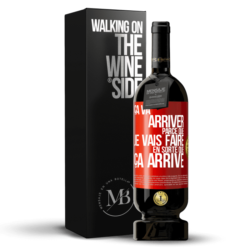 49,95 € Envoi gratuit | Vin rouge Édition Premium MBS® Réserve Ça va arriver parce que je vais faire en sorte que ça arrive Étiquette Rouge. Étiquette personnalisable Réserve 12 Mois Récolte 2015 Tempranillo