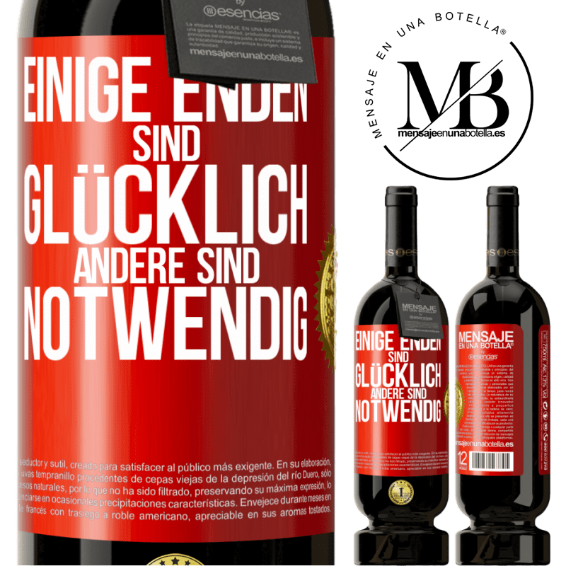 49,95 € Kostenloser Versand | Rotwein Premium Ausgabe MBS® Reserve Einige Enden sind. glücklich Andere sind notwendig Rote Markierung. Anpassbares Etikett Reserve 12 Monate Ernte 2015 Tempranillo