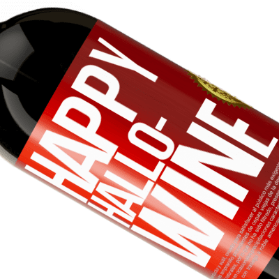 Unique & Personal Expressions. «Happy Hallo-Wine» Premium Edition MBS® Reserve