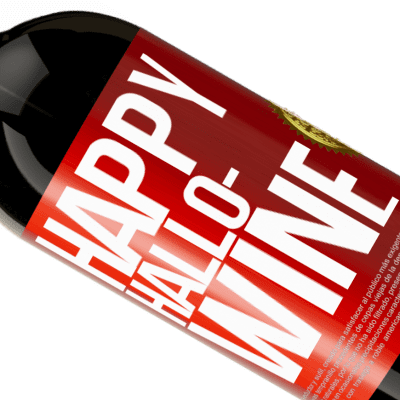 Unique & Personal Expressions. «Happy Hallo-Wine» Premium Edition MBS® Reserva