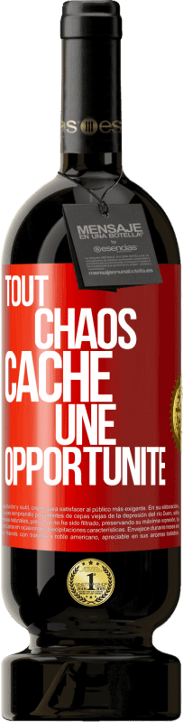 49,95 € | Vin rouge Édition Premium MBS® Réserve Tout chaos cache une opportunité Étiquette Rouge. Étiquette personnalisable Réserve 12 Mois Récolte 2015 Tempranillo