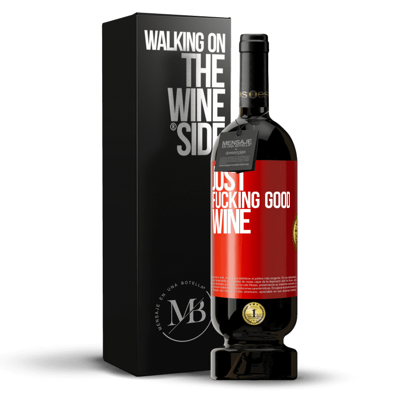 49,95 € Free Shipping | Red Wine Premium Edition MBS® Reserve Just fucking good wine Red Label. Customizable label Reserve 12 Months Harvest 2014 Tempranillo