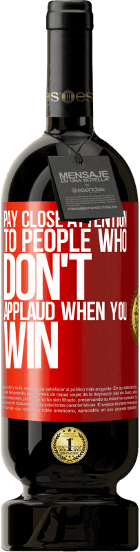 «あなたが勝ったときに拍手しない人々に細心の注意を払う» プレミアム版 MBS® 予約する