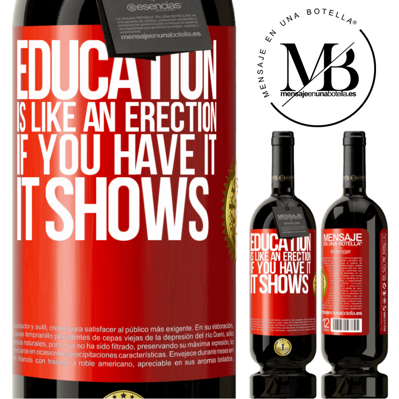 49,95 € Free Shipping | Red Wine Premium Edition MBS® Reserve Education is like an erection. If you have it, it shows Red Label. Customizable label Reserve 12 Months Harvest 2016 Tempranillo