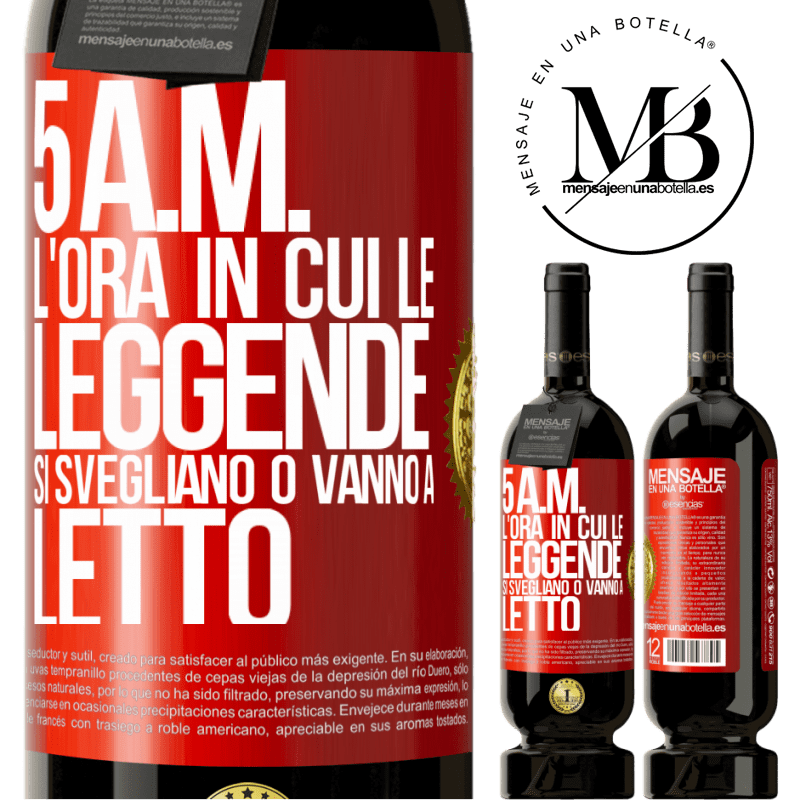 49,95 € Spedizione Gratuita | Vino rosso Edizione Premium MBS® Riserva 5 A.M. L'ora in cui le leggende si svegliano o vanno a letto Etichetta Rossa. Etichetta personalizzabile Riserva 12 Mesi Raccogliere 2015 Tempranillo