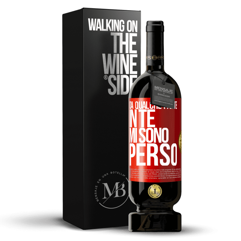 49,95 € Spedizione Gratuita | Vino rosso Edizione Premium MBS® Riserva Da qualche parte in te mi sono perso Etichetta Rossa. Etichetta personalizzabile Riserva 12 Mesi Raccogliere 2015 Tempranillo