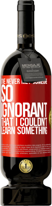 «Я никогда не встречал кого-то настолько невежественного, что не мог бы чему-то научиться» Premium Edition MBS® Бронировать