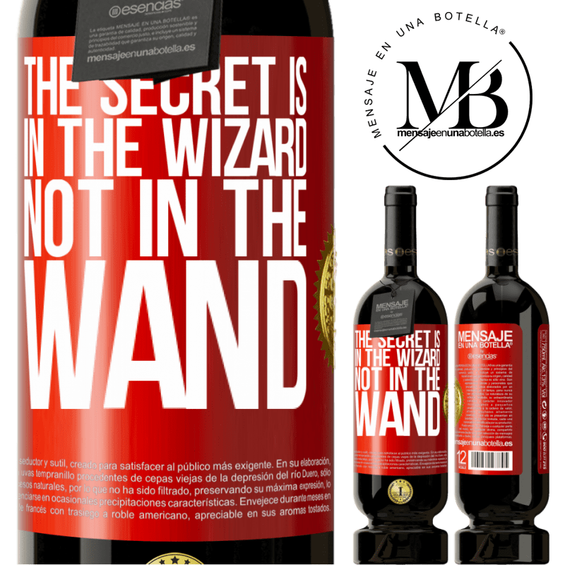 49,95 € Free Shipping | Red Wine Premium Edition MBS® Reserve The secret is in the wizard, not in the wand Red Label. Customizable label Reserve 12 Months Harvest 2013 Tempranillo