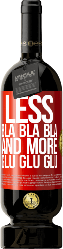 «より少ないBla Bla Blaおよびより多くのGlu Glu Glu» プレミアム版 MBS® 予約する