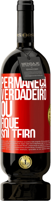 49,95 € | Vinho tinto Edição Premium MBS® Reserva Permaneça verdadeiro ou fique solteiro Etiqueta Vermelha. Etiqueta personalizável Reserva 12 Meses Colheita 2014 Tempranillo