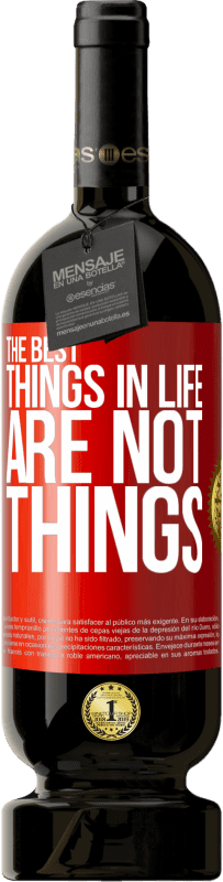 «Лучшие вещи в жизни не вещи» Premium Edition MBS® Бронировать