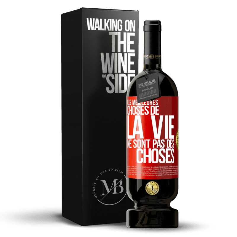 49,95 € Envoi gratuit | Vin rouge Édition Premium MBS® Réserve Les meilleures choses de la vie ne sont pas des choses Étiquette Rouge. Étiquette personnalisable Réserve 12 Mois Récolte 2015 Tempranillo