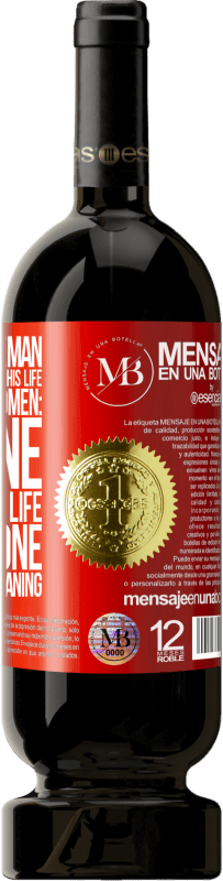 «Every gentleman knows that the love of his life will be two women: the one who gave him life and the one that gave him» Premium Edition MBS® Reserva
