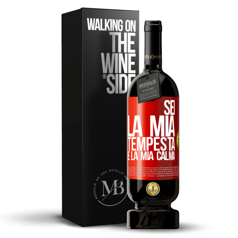 49,95 € Spedizione Gratuita | Vino rosso Edizione Premium MBS® Riserva Sei la mia tempesta e la mia calma Etichetta Rossa. Etichetta personalizzabile Riserva 12 Mesi Raccogliere 2015 Tempranillo