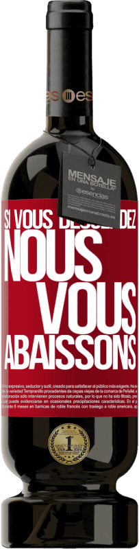 49,95 € | Vin rouge Édition Premium MBS® Réserve Si vous descendez, nous vous abaissons Étiquette Rouge. Étiquette personnalisable Réserve 12 Mois Récolte 2014 Tempranillo