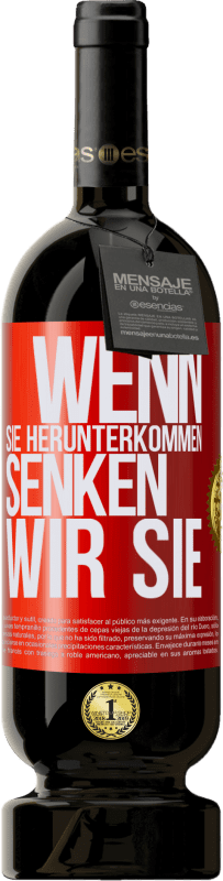 49,95 € Kostenloser Versand | Rotwein Premium Ausgabe MBS® Reserve Wenn Sie herunterkommen, senken wir Sie Rote Markierung. Anpassbares Etikett Reserve 12 Monate Ernte 2014 Tempranillo