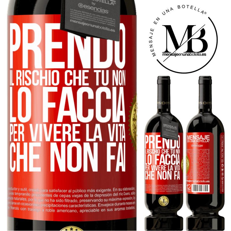 49,95 € Spedizione Gratuita | Vino rosso Edizione Premium MBS® Riserva Prendo il rischio che tu non lo faccia, per vivere la vita che non fai Etichetta Rossa. Etichetta personalizzabile Riserva 12 Mesi Raccogliere 2016 Tempranillo