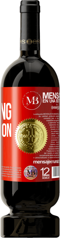 «Bottling perfection» Edizione Premium MBS® Riserva