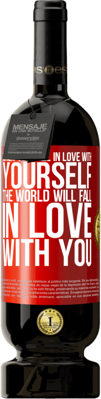 49,95 € | Red Wine Premium Edition MBS® Reserve When you fall in love with yourself, the world will fall in love with you Red Label. Customizable label Reserve 12 Months Harvest 2014 Tempranillo