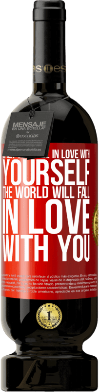 49,95 € Free Shipping | Red Wine Premium Edition MBS® Reserve When you fall in love with yourself, the world will fall in love with you Red Label. Customizable label Reserve 12 Months Harvest 2015 Tempranillo