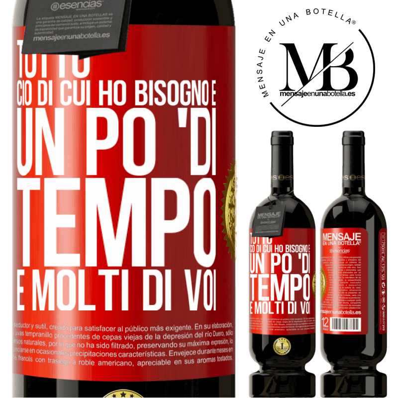 49,95 € Spedizione Gratuita | Vino rosso Edizione Premium MBS® Riserva Tutto ciò di cui ho bisogno è un po 'di tempo e molti di voi Etichetta Rossa. Etichetta personalizzabile Riserva 12 Mesi Raccogliere 2014 Tempranillo