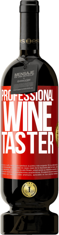 «Professional wine taster» Premium Edition MBS® Бронировать