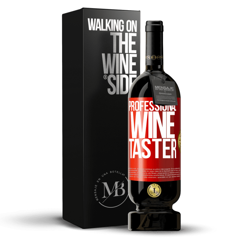 49,95 € Бесплатная доставка | Красное вино Premium Edition MBS® Бронировать Professional wine taster Красная метка. Настраиваемая этикетка Бронировать 12 Месяцы Урожай 2016 Tempranillo