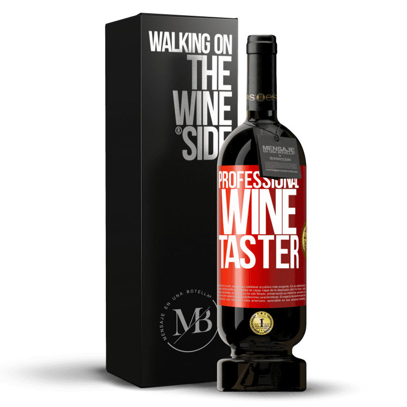 49,95 € Free Shipping | Red Wine Premium Edition MBS® Reserve Professional wine taster Red Label. Customizable label Reserve 12 Months Harvest 2014 Tempranillo