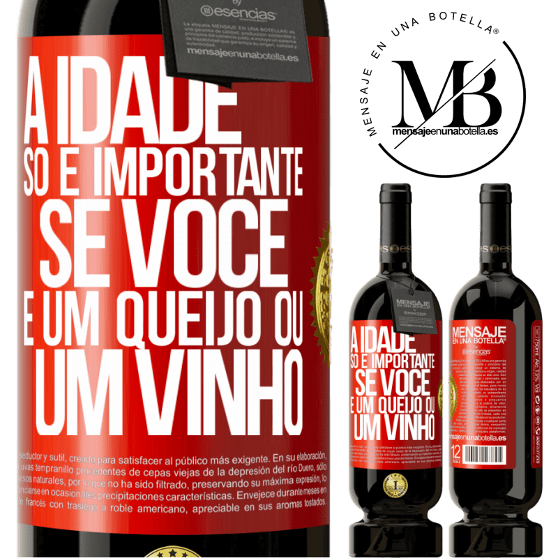 49,95 € Envio grátis | Vinho tinto Edição Premium MBS® Reserva A idade só é importante se você é um queijo ou um vinho Etiqueta Vermelha. Etiqueta personalizável Reserva 12 Meses Colheita 2014 Tempranillo