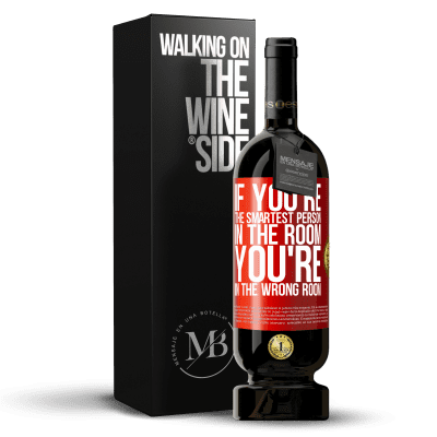 «If you're the smartest person in the room, You're in the wrong room» Premium Edition MBS® Reserve