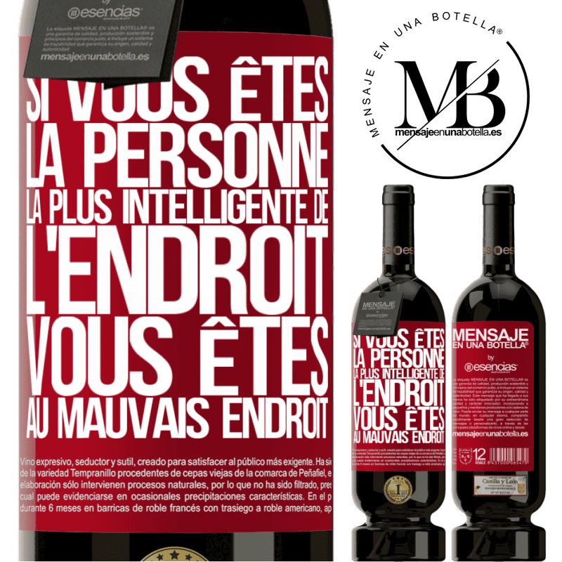 «Si vous êtes la personne la plus intelligente de la pièce, vous êtes au mauvais endroit» Édition Premium MBS® Réserve