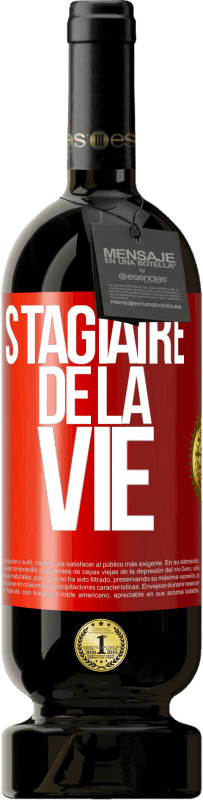 49,95 € | Vin rouge Édition Premium MBS® Réserve Stagiaire de la vie Étiquette Rouge. Étiquette personnalisable Réserve 12 Mois Récolte 2014 Tempranillo