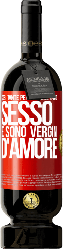 49,95 € Spedizione Gratuita | Vino rosso Edizione Premium MBS® Riserva Così tante persone che fanno sesso e sono vergini d'amore Etichetta Rossa. Etichetta personalizzabile Riserva 12 Mesi Raccogliere 2016 Tempranillo