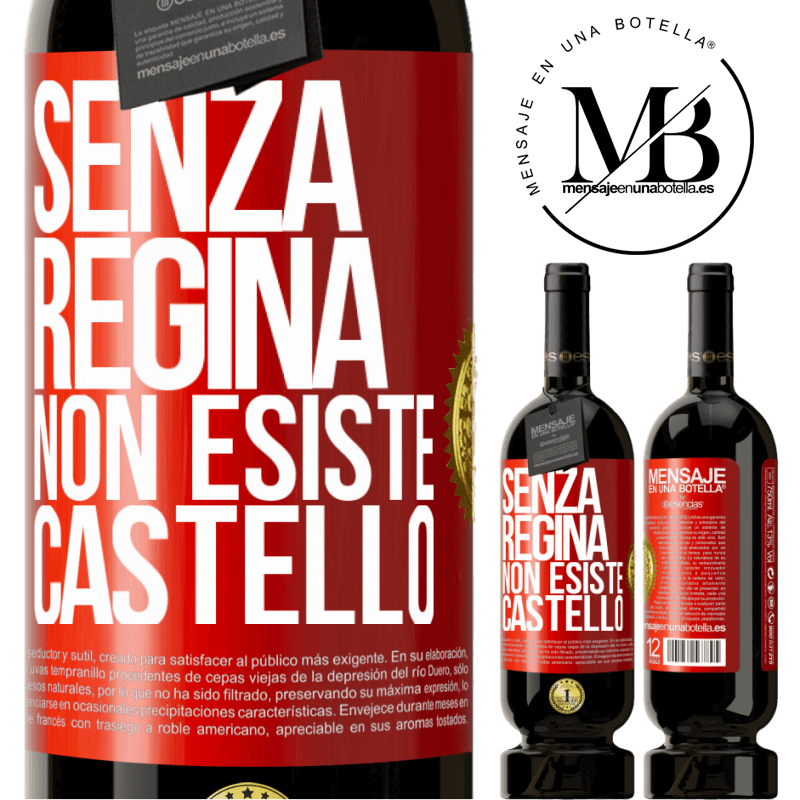 49,95 € Spedizione Gratuita | Vino rosso Edizione Premium MBS® Riserva Senza regina, non esiste castello Etichetta Rossa. Etichetta personalizzabile Riserva 12 Mesi Raccogliere 2015 Tempranillo