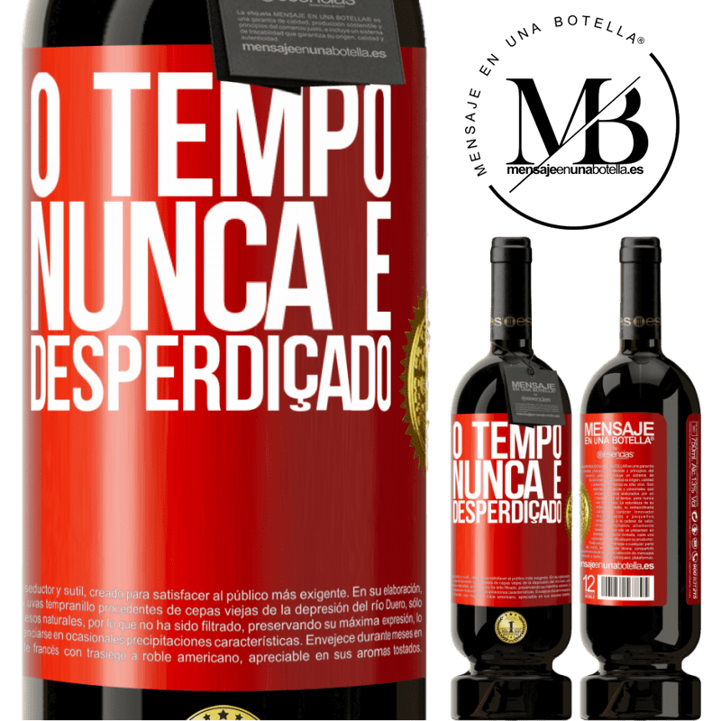 49,95 € Envio grátis | Vinho tinto Edição Premium MBS® Reserva O tempo nunca é desperdiçado Etiqueta Vermelha. Etiqueta personalizável Reserva 12 Meses Colheita 2014 Tempranillo