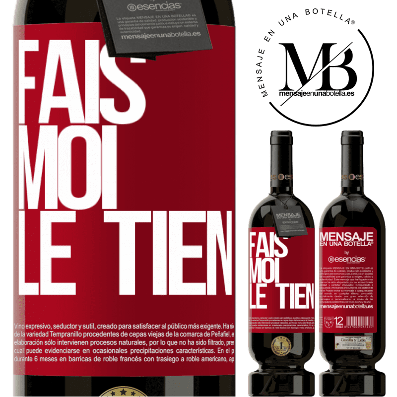 «Fais-moi tienne» Édition Premium MBS® Réserve