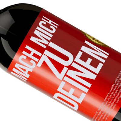 Einzigartige und Persönliche Ausdrücke. «Mach mich Deinen» Premium Ausgabe MBS® Reserve