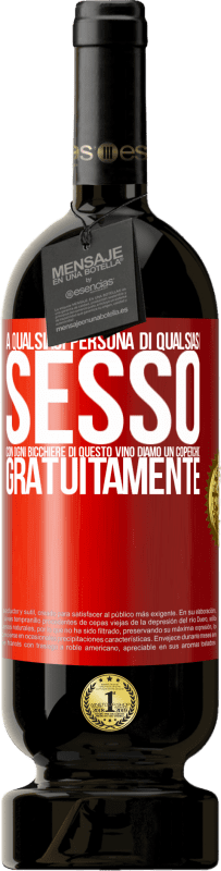 49,95 € | Vino rosso Edizione Premium MBS® Riserva A qualsiasi persona di qualsiasi SESSO con ogni bicchiere di questo vino diamo un coperchio GRATUITAMENTE Etichetta Rossa. Etichetta personalizzabile Riserva 12 Mesi Raccogliere 2015 Tempranillo