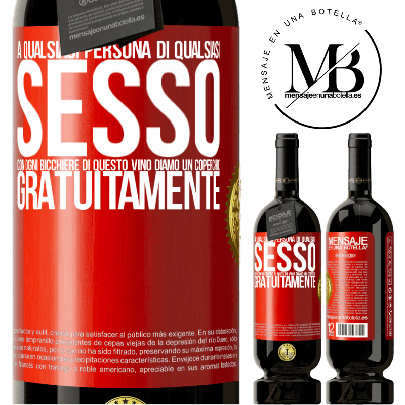 49,95 € Spedizione Gratuita | Vino rosso Edizione Premium MBS® Riserva A qualsiasi persona di qualsiasi SESSO con ogni bicchiere di questo vino diamo un coperchio GRATUITAMENTE Etichetta Rossa. Etichetta personalizzabile Riserva 12 Mesi Raccogliere 2015 Tempranillo