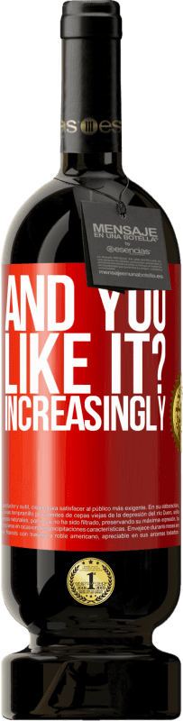 49,95 € Бесплатная доставка | Красное вино Premium Edition MBS® Бронировать а тебе нравится? Больше и больше Красная метка. Настраиваемая этикетка Бронировать 12 Месяцы Урожай 2016 Tempranillo