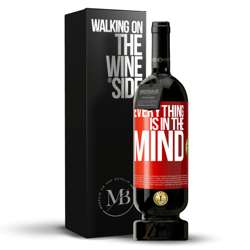 29,95 € Free Shipping | Red Wine Premium Edition MBS® Reserva Everything is in the mind Red Label. Customizable label Reserva 12 Months Harvest 2014 Tempranillo