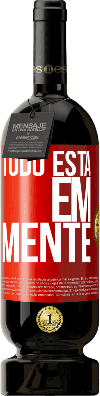 49,95 € | Vinho tinto Edição Premium MBS® Reserva Todo está em mente Etiqueta Vermelha. Etiqueta personalizável Reserva 12 Meses Colheita 2014 Tempranillo