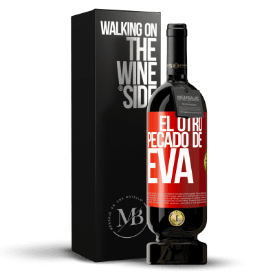 «El otro pecado de Eva» Edición Premium MBS® Reserva