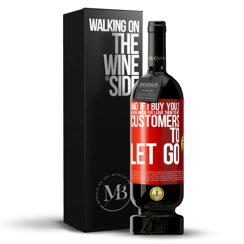 49,95 € Free Shipping | Red Wine Premium Edition MBS® Reserve and if I buy you 2 in how much you leave them to me? Customers to let go Red Label. Customizable label Reserve 12 Months Harvest 2014 Tempranillo