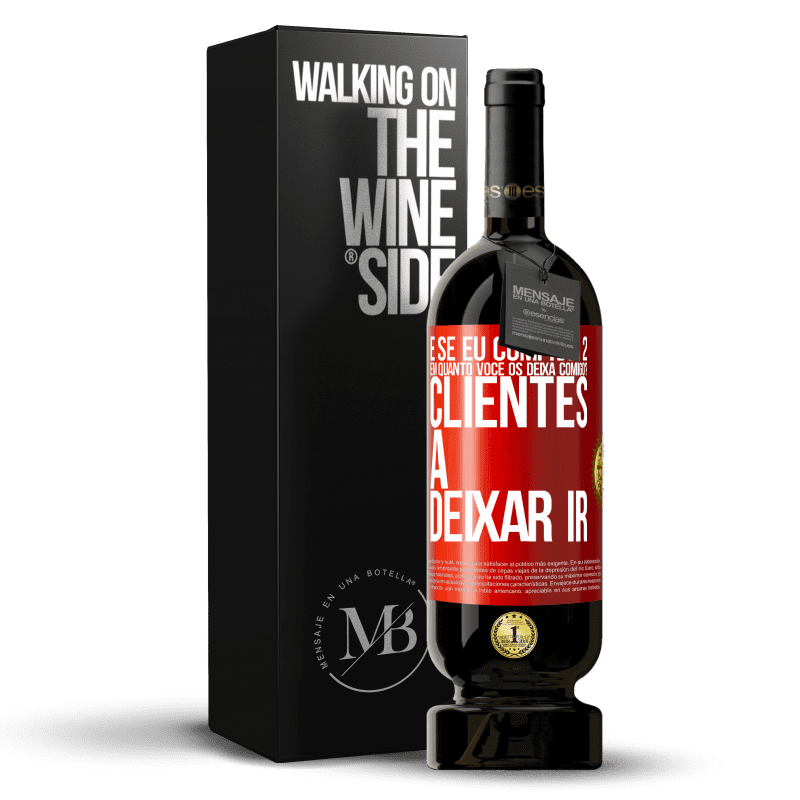 49,95 € Envio grátis | Vinho tinto Edição Premium MBS® Reserva e se eu comprar 2 em quanto você os deixa comigo? Clientes a deixar ir Etiqueta Vermelha. Etiqueta personalizável Reserva 12 Meses Colheita 2015 Tempranillo